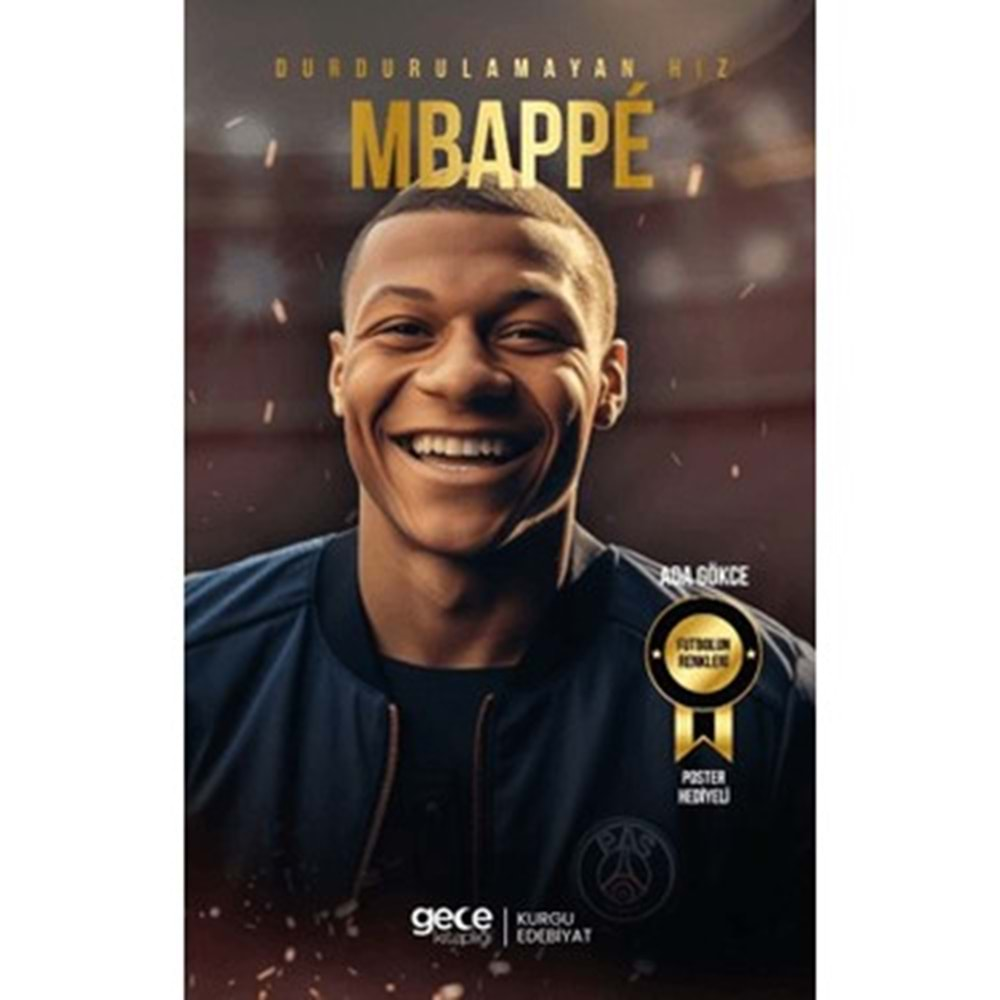 Gece Kitaplığı Durdurulamayan Hız Mbappe